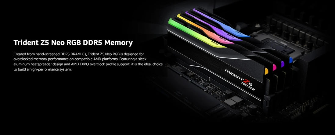 G.Skill DDR5 Trident Z5 NEO RGB Series (16GBx2 )/ (24GBx2)/(32GBx2)Ram 288-Pin SDRAM 6000MHz (AMD Expo) Dual Channel Desktop RAM